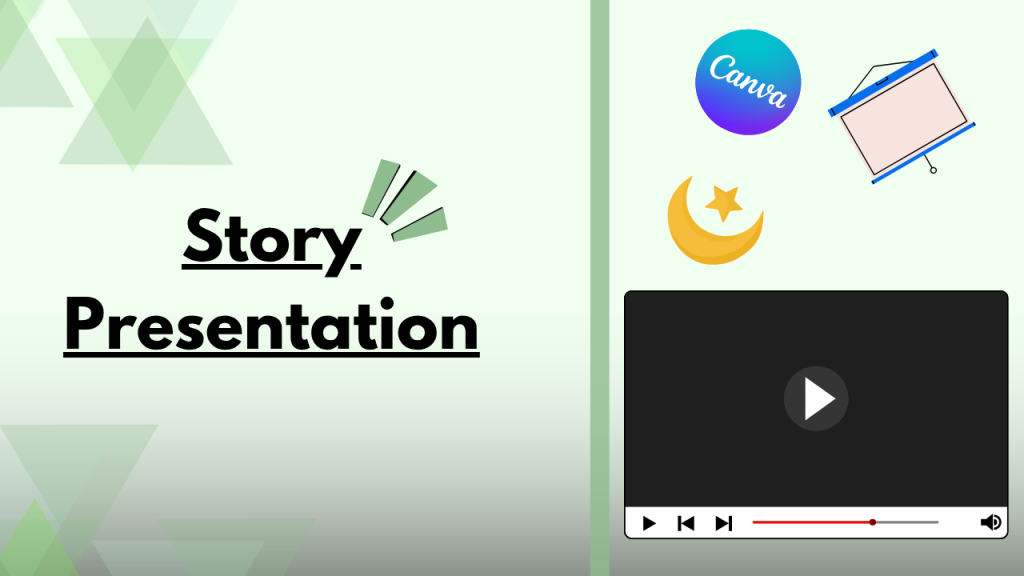 Story Presentation